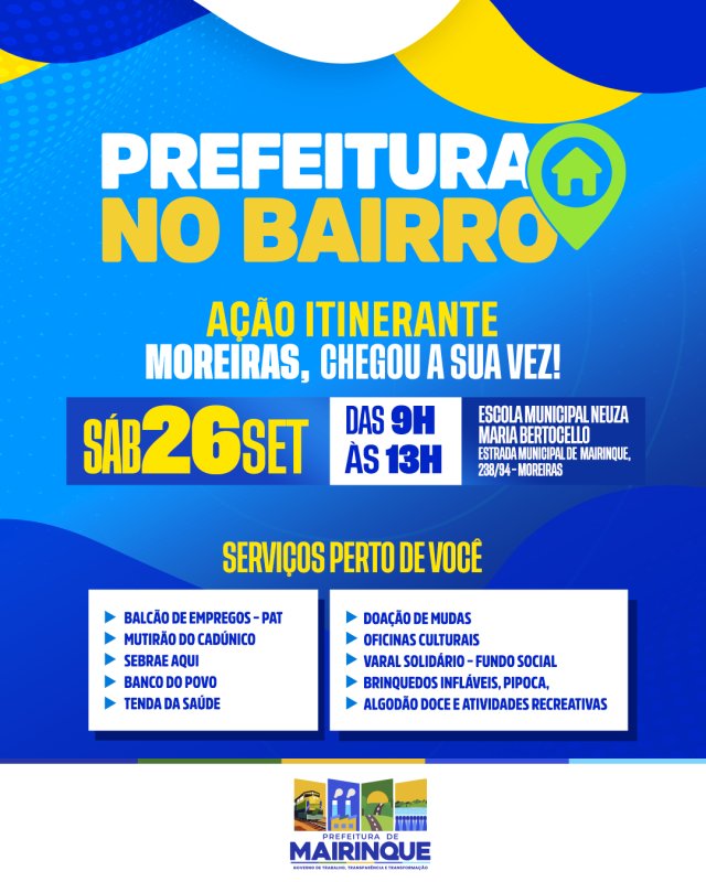 Prefeitura no Bairro leva serviços gratuitos à comunidade de Moreiras neste sábado