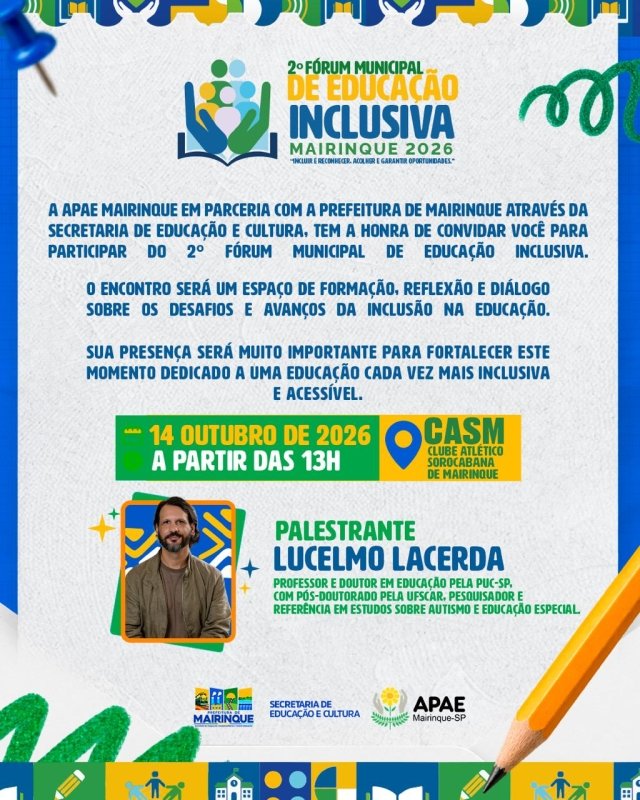 Mairinque realiza 2º Fórum Municipal de Educação Inclusiva com palestra de Lucelmo Lacerda